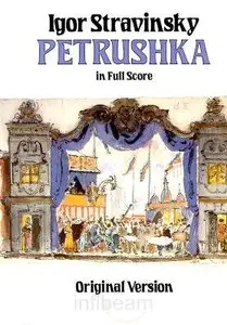 Petrushka in Full Score (Original Version)  