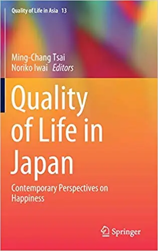 Quality of Life in Japan: Contemporary Perspectives on Happiness