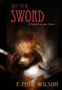 F. Paul - By the Sword