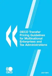 OECD Transfer Pricing Guidelines for Multinational Enterprises and Tax Administrations 2010