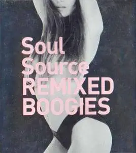 VA - Soul Source: Remixed Boogies (2004) {Victor} **[RE-UP]**