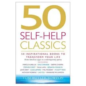 50 Self-Help Classics: 50 Inspirational Books to Transform Your Life - Reup