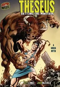 Theseus: Battling the Minotaur (Graphic Myths & Legends)