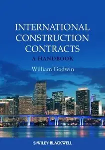 International Construction Contracts: A Handbook (repost)