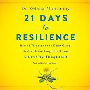 21 Days to Resilience [Audiobook]