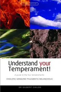«Understand Your Temperament» by Gilbert Childs