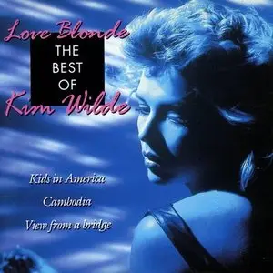 Kim Wilde - Love Blonde: The Best Of Kim Wilde (1993)