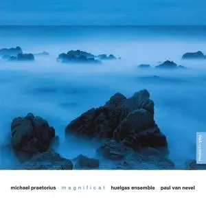 Paul van Nevel, Huelgas Ensemble - Michael Praetorius: Magnificat; Motets (2015)