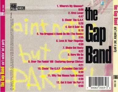 The Gap Band - Ain't Nothin' But A Party (1995)