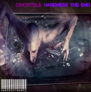 Cinortele - Hardness The End