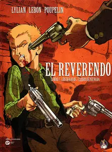 El Reverendo (Tomo 1): Los diablos caidos de Nevada