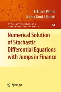 Numerical Solution of Stochastic Differential Equations with Jumps in Finance (Repost)