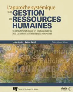 Louise Lemire, "L'approche systémique de la gestion des ressources humaines"