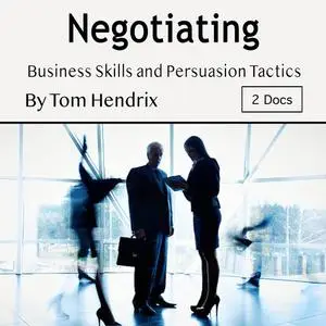 «Negotiating» by Tom Hendrix