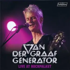 Van der Graaf Generator - Live At Rockpalast 2005 (2018/2020) [Vinyl-Rip]