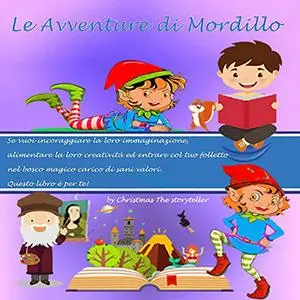 «Le avventure di Mordillo» by Christmas The storyteller