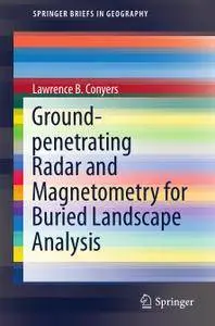 Ground-penetrating Radar and Magnetometry for Buried Landscape Analysis