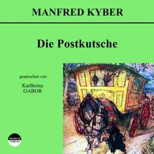 «Die Postkutsche» by Manfred Kyber