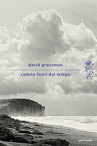 Caduto fuori dal tempo - David Grossman