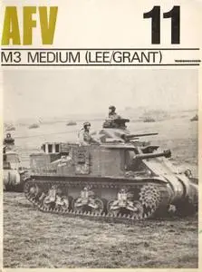 M3 Medium (Lee/Grant) (AFV Weapons Profile No. 11)