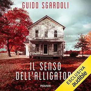 «Il senso dell'alligatore» by Guido Sgardoli