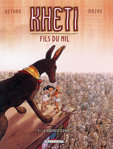 Kheti - Fils du Nil - Tome 4 - Le jugement d'Osiris