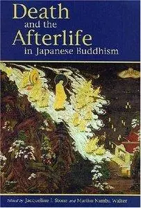 Death and the Afterlife in Japanese Buddhism (Repost)