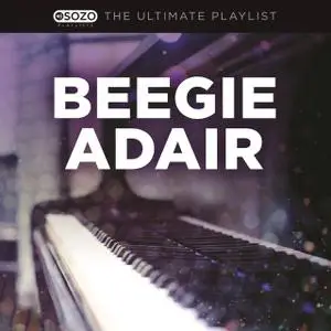 Beegie Adair - The Ultimate Playlist (2016)