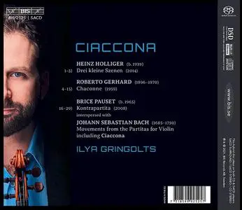 Ilya Gringolts - Ciaccona: Bach, Gerhard, Holliger, Pauset (2021)