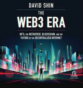 The Web3 Era [Audiobook]