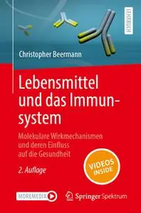 Lebensmittel Und Das Immunsystem, 2. Aufage