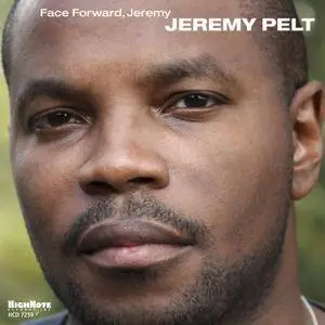 Jeremy Pelt - Face Forward, Jeremy (2014) {HighNote Records HCD 7259}