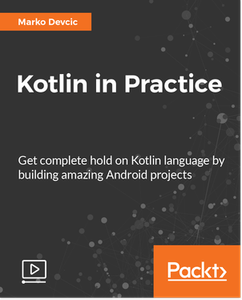 Kotlin in Practice