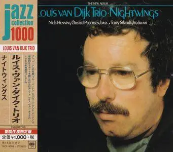 Louis Van Dijk Trio - Nightwings (1980) {2014 Japan Jazz Collection 1000 Columbia-RCA Series SICP 4068}