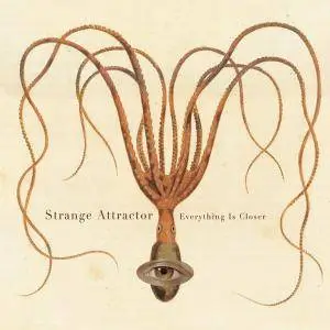 Strange Attractor - 3 Albums (2006-2011)