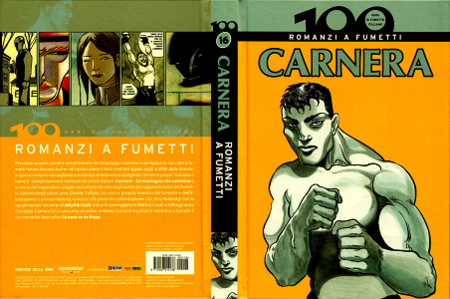 100 Anni di Fumetto Italiano - Volume 16 - Romanzi a Fumetti Carnera