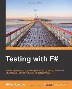 Testing with F# (Repost)
