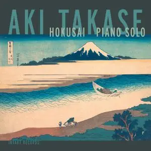 Aki Takase - Hokusai Piano Solo (Live) (2019) [Official Digital Download]