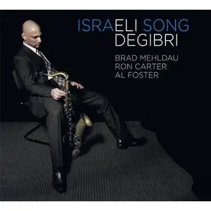 Eli Degibri - Israeli Song (2010)