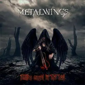 Metalwings - Fallen Angel In The Hell (EP) (2016)