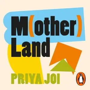 Motherland: What I've Learnt about Parenthood, Race and Identity [Audiobook]