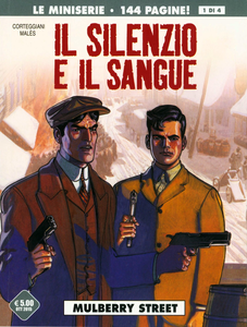 Il Silenzio E Il Sangue - Volume 1 - Mulberry Street