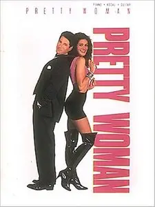 Pretty Woman (Piano, Vocal, Guitar Soundbook) by Hal Leonard Corporation