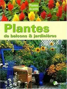 Collectif, "Plantes de balcons et de jardinières"