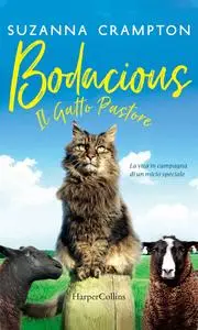 Bodacious - Il gatto pastore - Suzanna Crampton