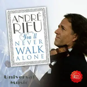 Andre Rieu - You'll Never Walk Alone (2009)