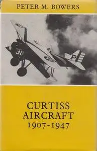 Curtiss Aircraft, 1907-1947