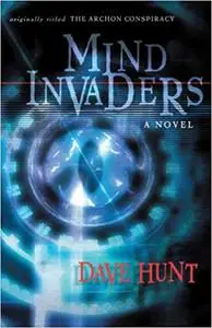 The Mind Invaders: A Novel