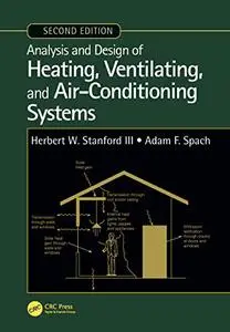 Analysis and Design of Heating, Ventilating, and Air-Conditioning Systems, Second Edition