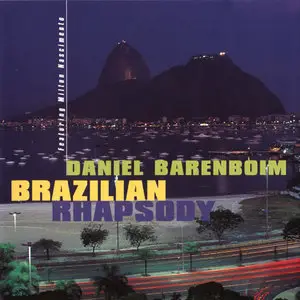 Daniel Barenboim - Brazilian Rhapsody (2000)